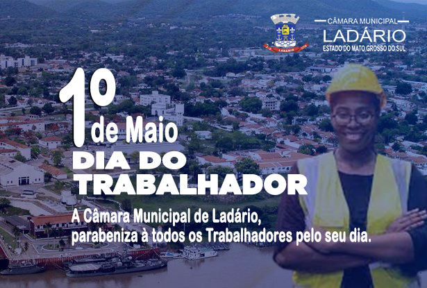 1º DE MAIO - DIA DO TRABALHADOR